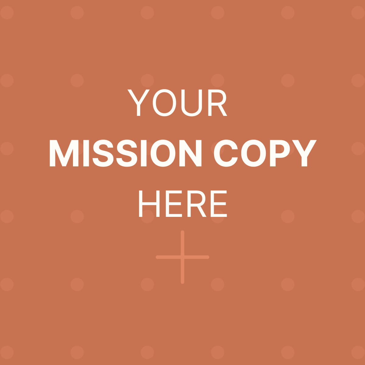 Your Mission Copy Here